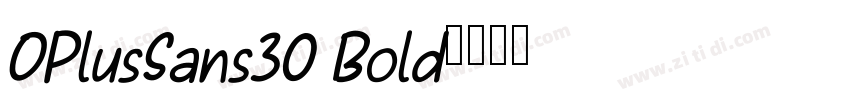 OPlusSans30 Bold字体转换